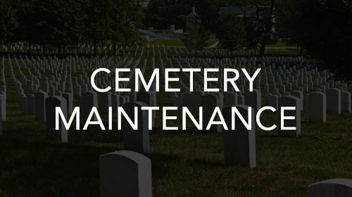 Cemetery Maintenance